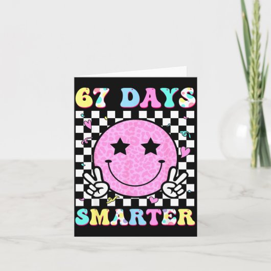 67th Days Smarter Smile Face 67 Days School Teache Kaart (Voorkant)
