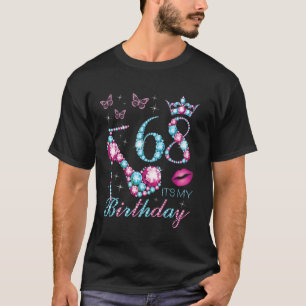 68 Het is mijn verjaardag 68 jaar oud Het is mijn  T-shirt