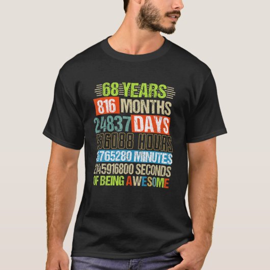 68 jaar 816 maanden Geweldige 68 dagen T-shirt (Voorkant)