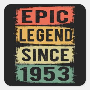 68 jaar oude dag 1953 Epic Legend 69th Birthday Vierkante Sticker
