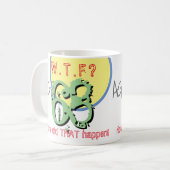 68 jaar. WTF? Hoe is dat gebeurd? KoffieMok (Voorkant links)