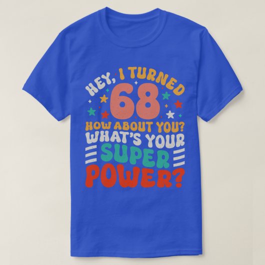 68e verjaardag 4 t-shirt (Design voorkant)