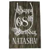 68e verjaardag: Fancy, Faux Wood Kijk + Aangepaste Medium Cadeauzakje (Voorkant)