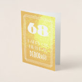 68ste verjaardag ~ Art Deco stijl "68" & aangepast Folie Kaarten (Voorkant)