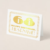 68ste verjaardag; naam + Art Deco geïnspireerd loo Folie Kaarten (Voorkant)