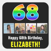 68ste verjaardag: Regenboog "68"; Aangepaste foto' Vierkante Sticker (Voorkant)
