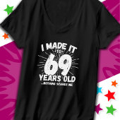 69 Jaar Oud Sarcastisch Meme Grappig 69e Verjaarda T-shirt