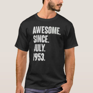 69 jaar oude 69e verjaardag Geweldige sinds juli 1 T-shirt