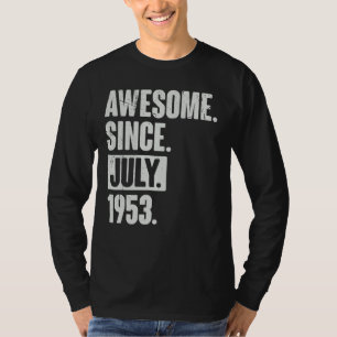 69 jaar oude 69e verjaardag Geweldige sinds juli 1 T-shirt