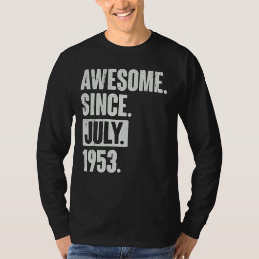69 jaar oude 69e verjaardag Geweldige sinds juli 1 T-shirt (Voorkant)