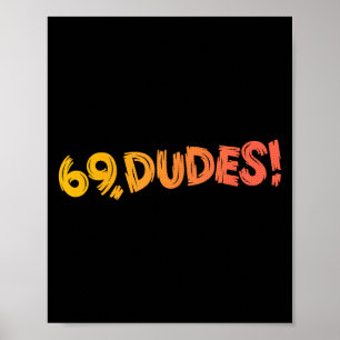 69, jongens! Grappige grap jaren 80 Retro Quote Poster