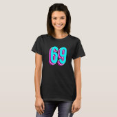 69 Programmer Insider Number 1 T-shirt (Voorkant volledig)