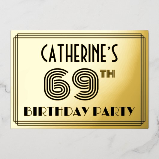 69e verjaardag — Art Deco Style "69" en naam Folie Uitnodiging (Voorkant)