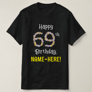 69e verjaardag: Floral Flowers Number "69" + naam T-shirt