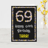 69e verjaardag: Floral Flowers Number, Custom Name Kaart (Gele Bloem)
