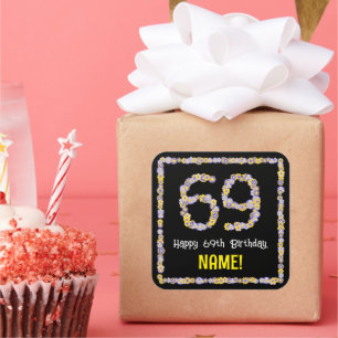 69e verjaardag: Floral Flowers Number, Custom Name Vierkante Sticker