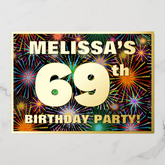 69e verjaardag — Fun, kleurrijke Fireworks look Folie Uitnodiging (Voorkant)