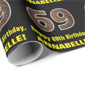 69e verjaardag: Naam & Faux Wood Grain Pattern "69 Cadeaupapier (Rol Hoek)