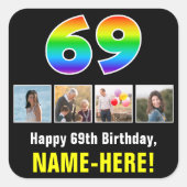 69e verjaardag: Regenboog "69"; Aangepaste foto's  Vierkante Sticker (Voorkant)