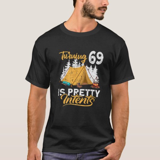 69e verjaardag van het draaien van 69 is  bedoelin t-shirt (Voorkant)