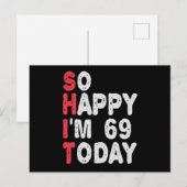 69e verjaardag Zo blij dat ik 69 ben vandaag Grapp Briefkaart (Voorkant / Achterkant)