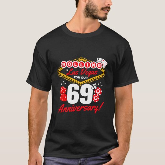 69Th Anniversary Vegas 69Th Wedding Anniversary La T-shirt (Voorkant)