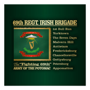 69th Regiment, Ierse Brigade (BH) Perfect Poster