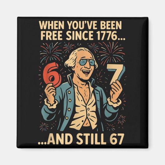 6-7 7-6 George Washington Meme Grappig 67 Ontwerp  Magneet (Voorkant)