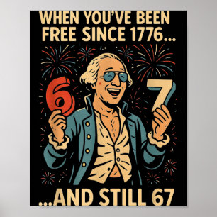 6-7 7-6 George Washington Meme Grappig 67 Ontwerp Poster