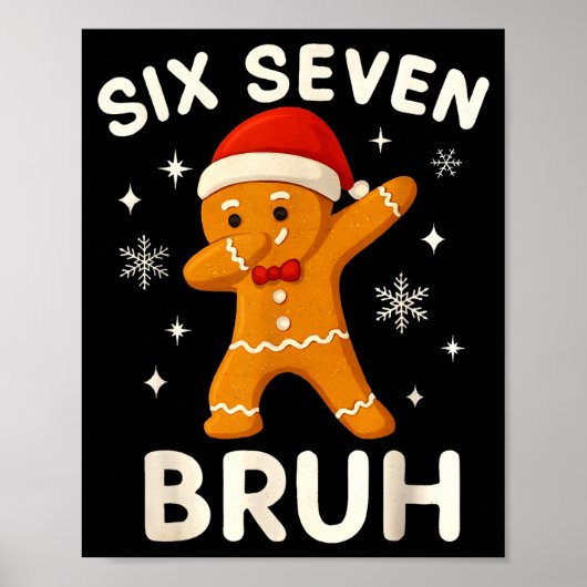6 7 Bruh Kerst Gingerbread 67 Brainrot Jongens Fu Poster (Voorkant)