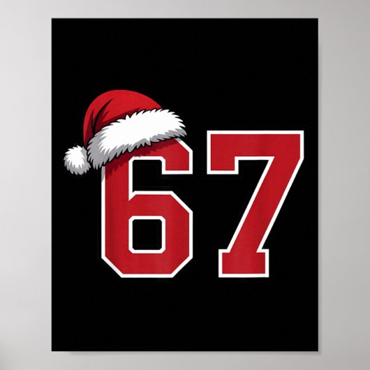 6 7 Christmas 67 Santa Six Seven Funny Christmas B Poster (Voorkant)