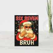 6 7 Christmas 6 7 Bruh Gen Alpha Christmas Gen Alp Kaart (Voorkant)