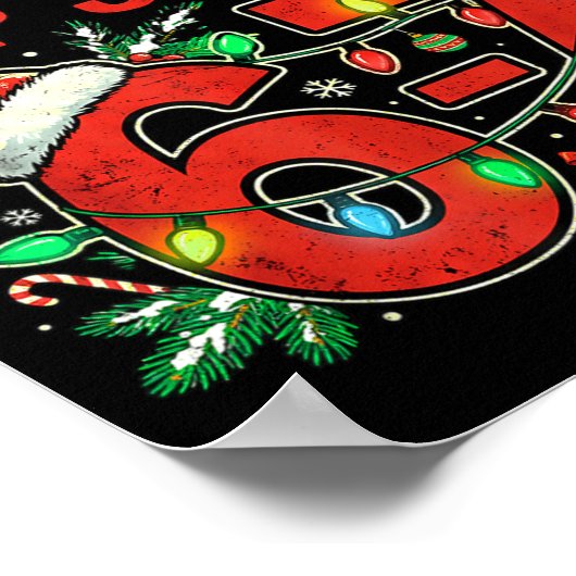 6 7 Christmas Six Seven Dear Santa Make Them Stop  Poster (Hoek)