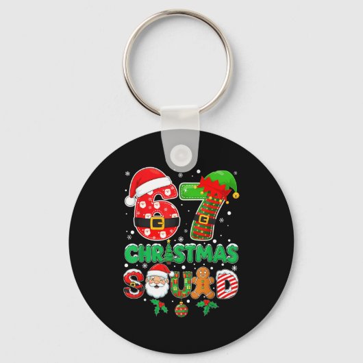 6-7 Christmas Squad Funny 67 Six Seven Meme Xmas 6 Sleutelhanger (Voorkant)