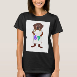 6 7 Dachshund doggie with funny sign  T-shirt