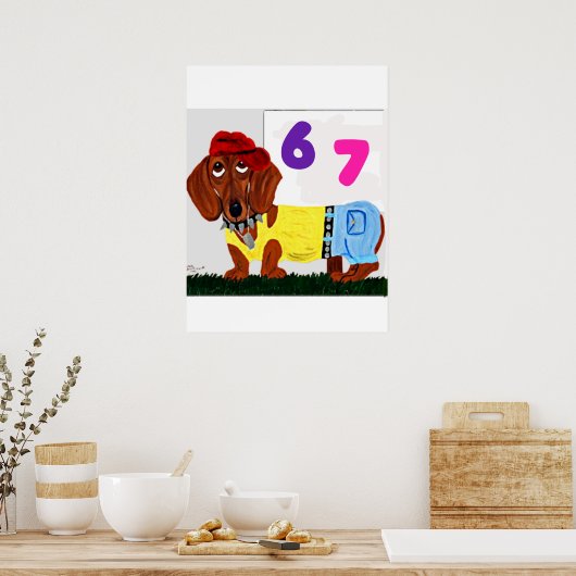 6 7 Dachshund in funny clothes Poster (Keuken)