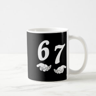 6 7 gen alpha slang grappig zes zeven handen 67 me koffiemok