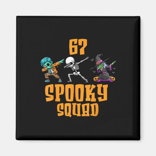 6 7 Halloween 67 Meme Zes Zeven 6 7 Spooky Squad H Magneet (Voorkant)