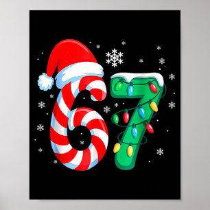 6 7 Kerst Morsig Zes Zeven 67 Meme Mannen Vrouwen Poster