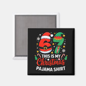 6 7 kerst zes zeven meme mijn kerst pyjama S Magneet (Voorkant / Achterkant)