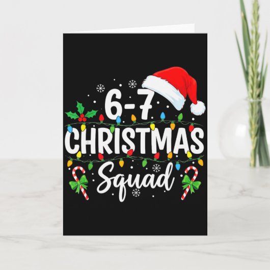 6-7 Kerstploeg Grappig 67 Zes Zeven Meme Kerstmis Kaart (Voorkant)