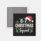 6-7 Kerstploeg Grappig 67 Zes Zeven Meme Kerstmis  Magneet (Voorkant / Achterkant)