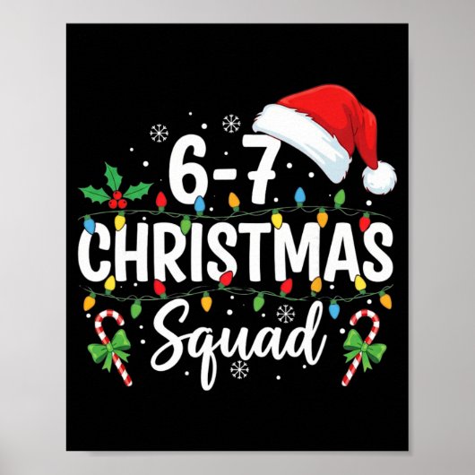 6-7 Kerstploeg Grappig 67 Zes Zeven Meme Kerstmis  Poster (Voorkant)