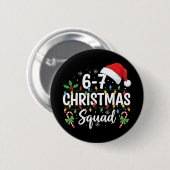 6-7 Kerstploeg Grappig 67 Zes Zeven Meme Kerstmis Ronde Button 5,7 Cm (Voorkant /achterkant)