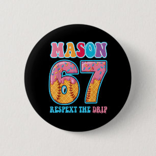 6 7 Mason Honkbal Drip Nummer 67 Speler Of 67e Ver Ronde Button 5,7 Cm