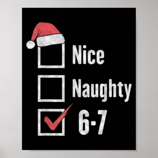 6-7 Meme Brain Rot Nice Naughty 67 Funny Christmas Poster (Voorkant)