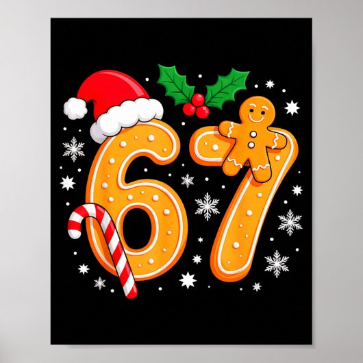 6 7 Meme Christmas 67 Six Seven Cookies Gingerbrea Poster (Voorkant)