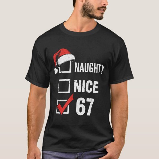 6-7 Meme Christmas Naughty Nice 67 Six Seven Funny T-shirt (Voorkant)