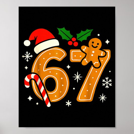 6 7 Meme Christmas Shirt 67 Six Seven Cookies Ging Poster (Voorkant)