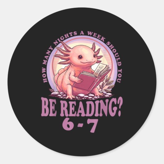 6 7 Meme Englieacher Funny 67 Reading Axolotl  Ronde Sticker (Voorkant)